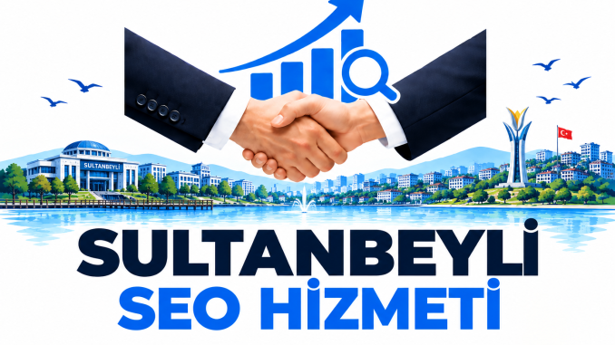 Sultanbeyli Seo Hizmeti